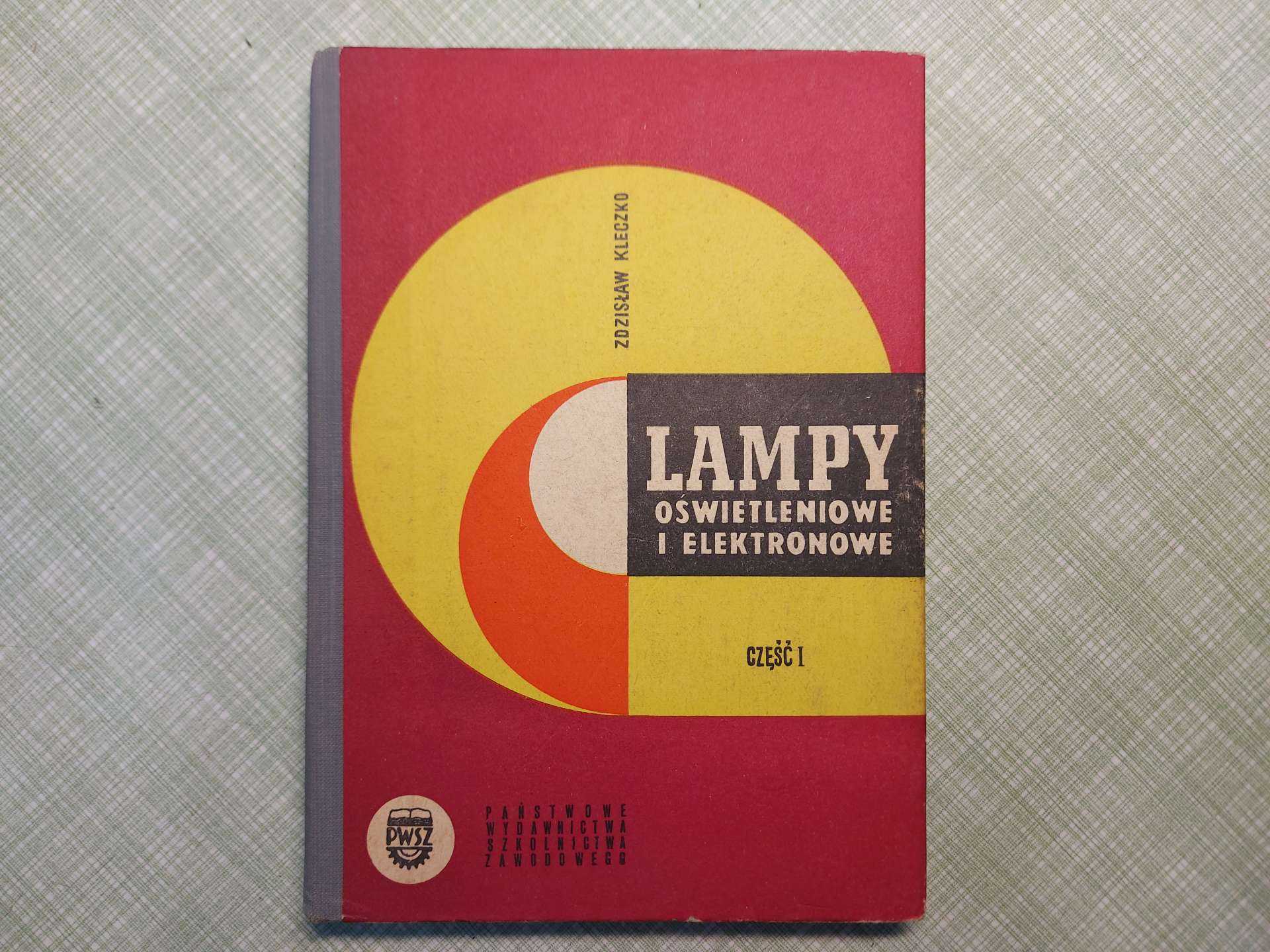 Lampy oświetleniowe i elektronowe I