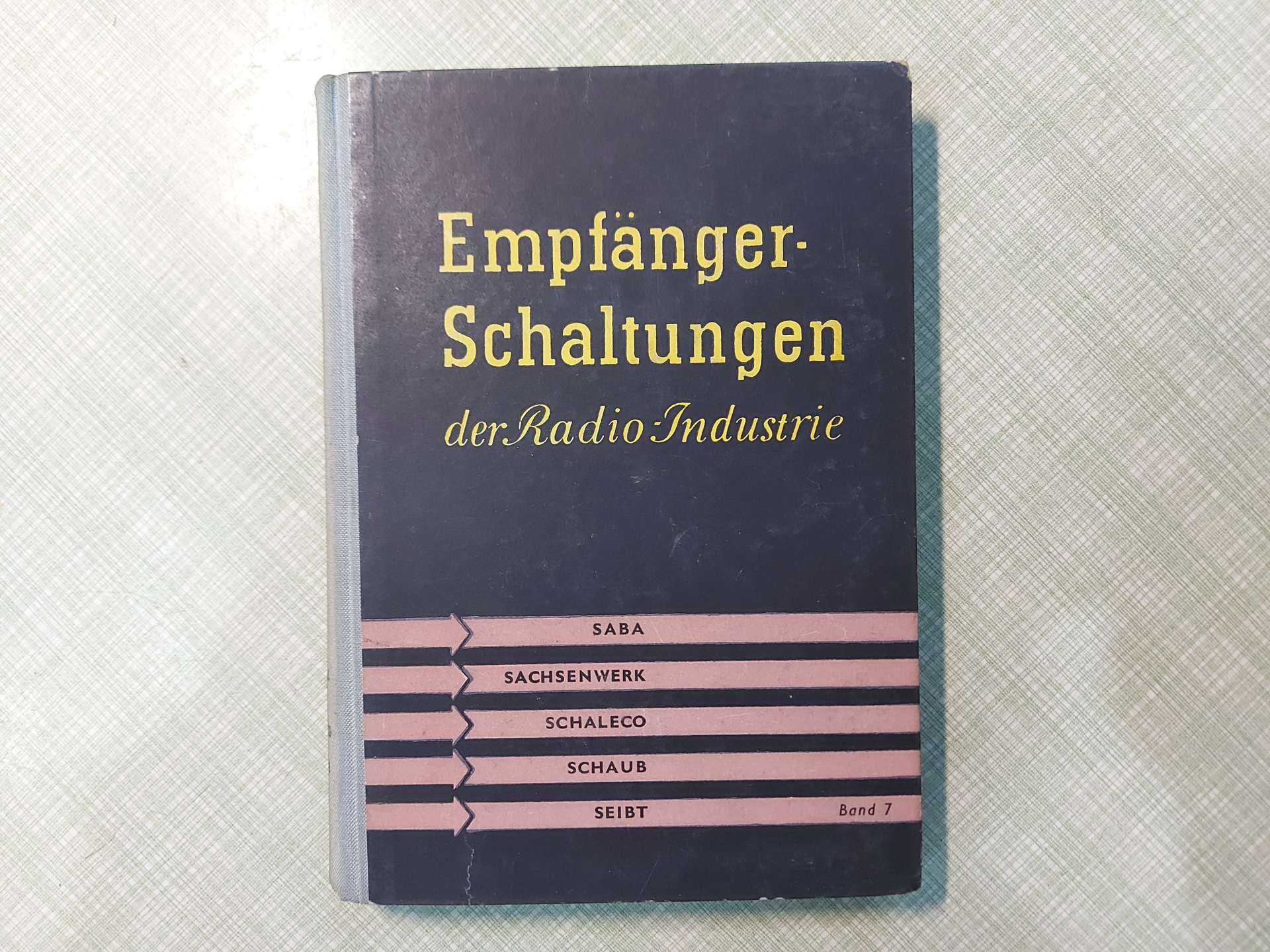 Empfänger-Schaltungen der Radio-Industrie VII