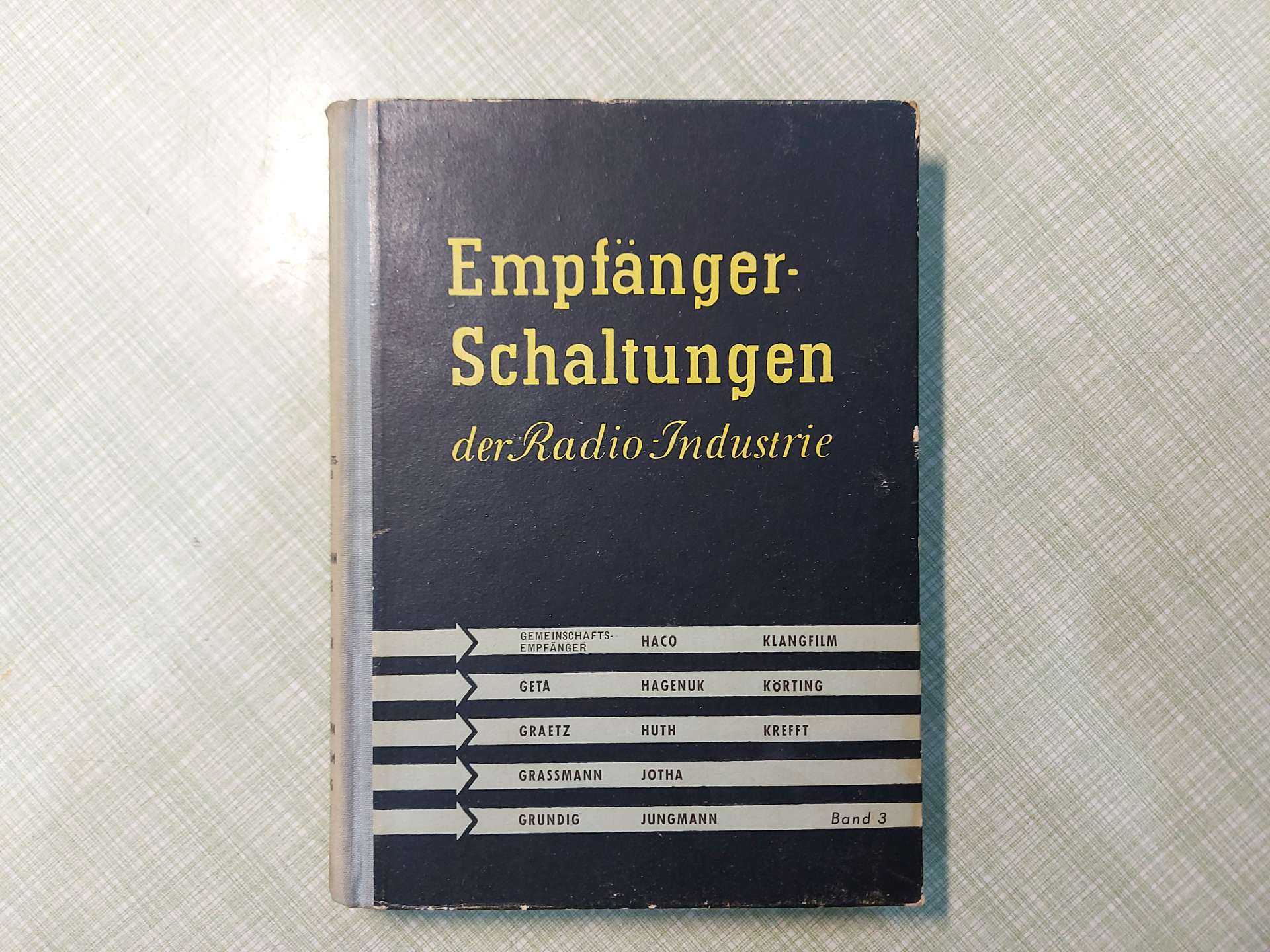 Empf�änger-Schaltungen der Radio-Industrie III