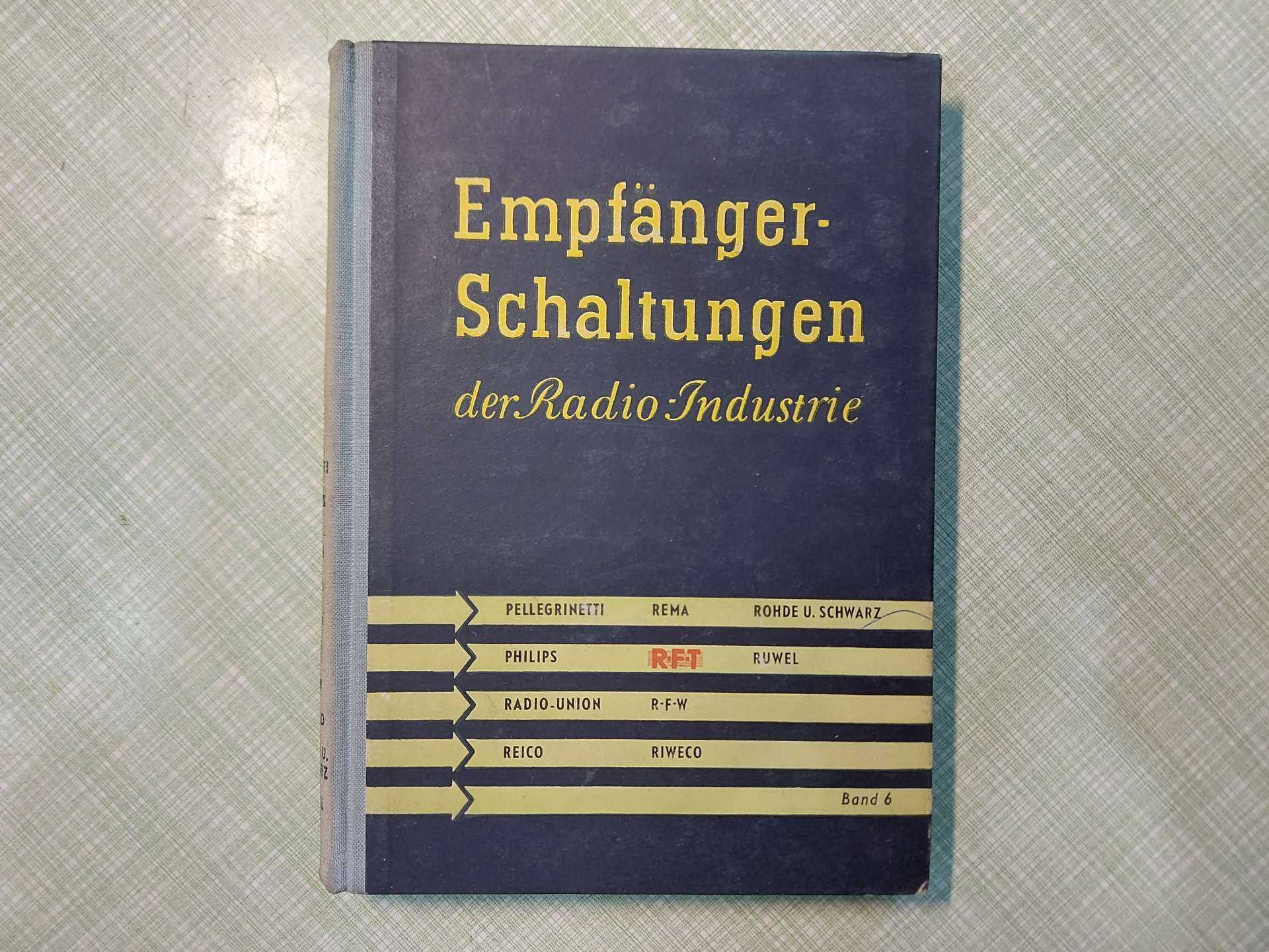 Empfänger-Schaltungen der Radio-Industrie VI