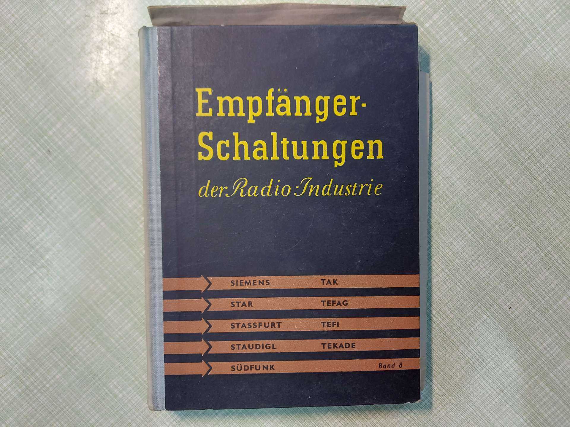 Empfänger-Schaltungen der Radio-Industrie VIII